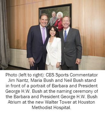 Photo (left to right): CBS Sports Commentator Jim Nantz, Maria Bush and Neil Bush stand in front of a portrait of Barbara and President George H.W. Bush at the naming ceremony of the Barbara and President George H.W. Bush Atrium at the new Walter Tower at Houston Methodist Hospital.