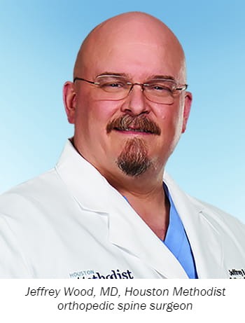 Jeffrey Wood, MD, Houston Methodist orthopedic spine surgeon