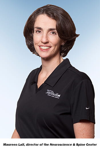Maureen Lall, director of the Neuroscience & Spine Center 